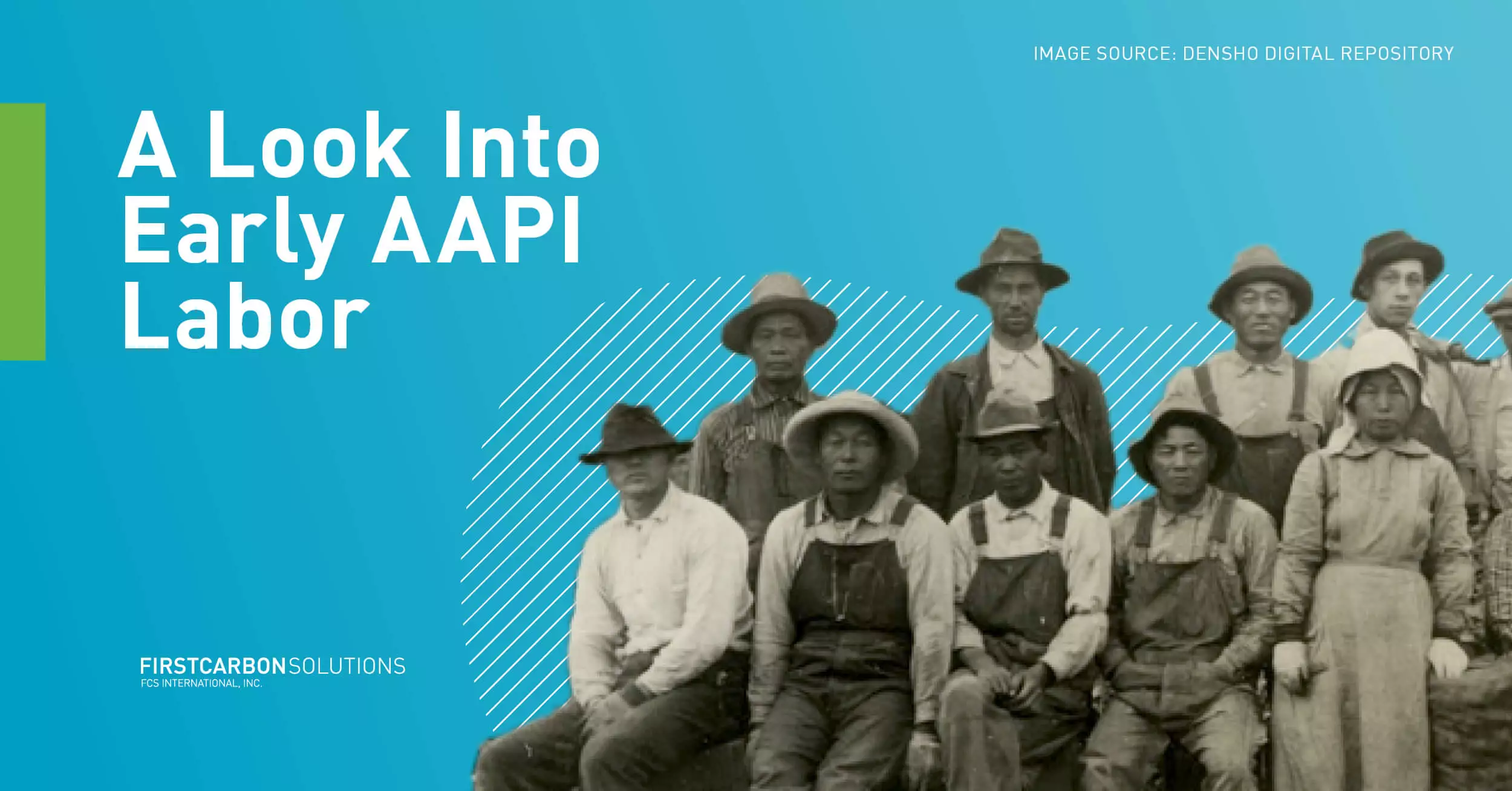 A Look into Early AAPI Labor image